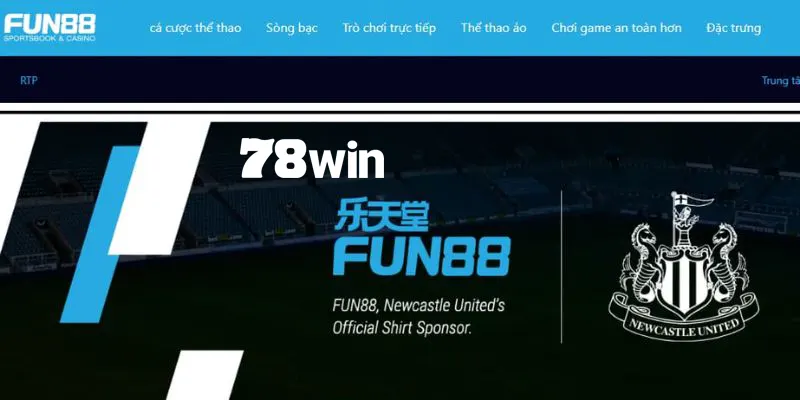 Fun88 - Sân Chơi Đẳng Cấp Top 1 Thị Trường Game Châu Á 5 Hàng loạt hợp đồng tài trợ đắt giá của Fun88